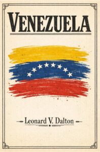 venezuela historia y geografia intervenciones, rebeliones libro en amazon